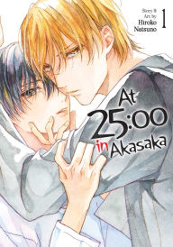 Title: At 25:00 in Akasaka Vol. 1, Author: Hiroko Natsuno
