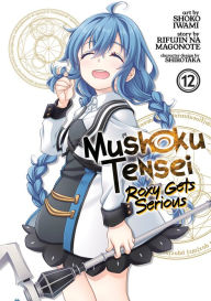 Title: Mushoku Tensei: Roxy Gets Serious Vol. 12, Author: Rifujin na Magonote