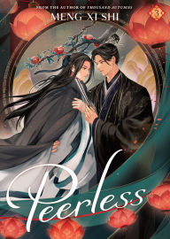 Title: Peerless (Novel) Vol. 3, Author: Meng Xi Shi