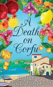 Title: A Death on Corfu, Author: Emily Sullivan