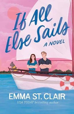 If All Else Sails