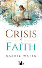 Crisis of Faith