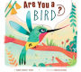 Are You a Bird?