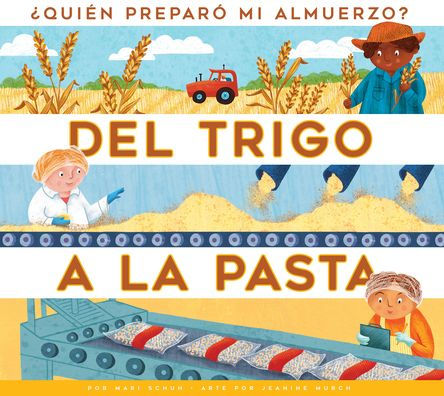 del Trigo a la Pasta