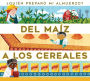 Del maiz a los cereales