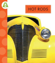 Title: Hot Rods, Author: Alissa Thielges