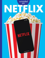 Title: Curiosidad por Netflix, Author: Rachel Grack