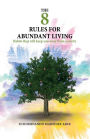 The 8 rules for abundant living