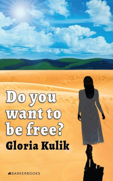 Do you want to be free?: Book of Liberation. Part I