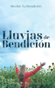 Title: Lluvias de bendiciï¿½n, Author: Susana Pineda Palacio