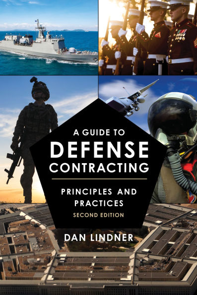 A Guide to Defense Contracting: Principles and Practices