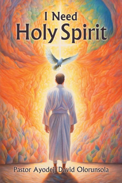 I Need Holy Spirit