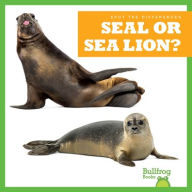 Title: Seal or Sea Lion?, Author: Lily Austen