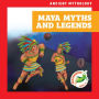 Maya Myths and Legends