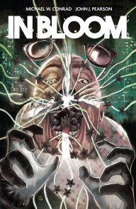 Title: In Bloom, Author: Michael W. Conrad