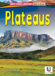 Title: Plateaus, Author: Ashley Kuehl