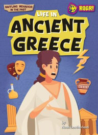 Title: Life in Ancient Greece, Author: Noah Leatherland