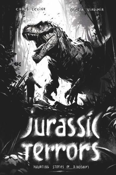 Jurassic Terrors: Haunting Stories of Dinosaurs