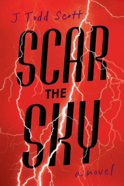 Scar the Sky: A Novel