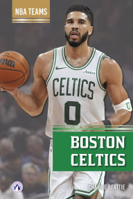 Title: Boston Celtics, Author: Charlie Beattie