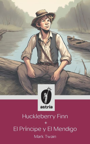 Huckleberry Finn + El prï¿½ncipe y El mendigo