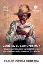 ï¿½Quï¿½ es el comunismo?: Grandes artï¿½culos de un maestro de la pintura hondureï¿½a (Diario la ï¿½poca 1950)
