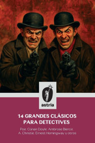 Title: 14 grandes clÃ¯Â¿Â½sicos para detectives, Author: Edgar Allan Poe