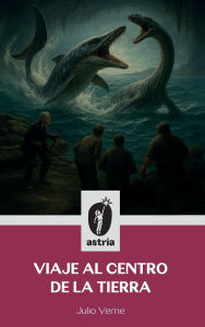 Title: Viaje al centro de la Tierra, Author: Julio Verne