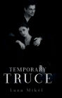 Temporary Truce