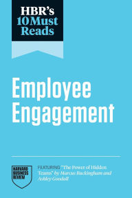 Title: HBR's 10 Must Reads on Employee Engagement (featuring 