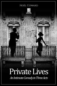 Title: Private Lives, Author: Noël Coward