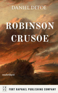 Title: Robinson Crusoe - Unabridged, Author: Daniel Defoe