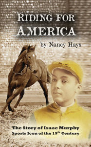 Title: Riding for America, Author: Nancy Hays