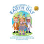 Make Earth Day Every Day: EcoBunny's Earth Day Adventure