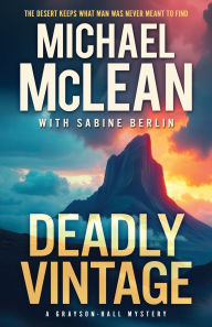 Title: Deadly Vintage, Author: Michael McLean