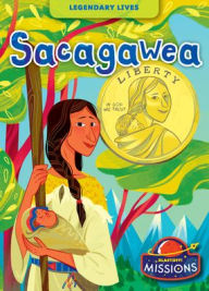 Title: Sacagawea, Author: Betsy Rathburn