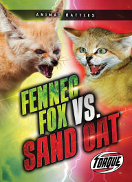 Title: Fennec Fox vs. Sand Cat, Author: Nathan Sommer