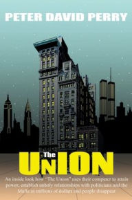 Title: The Union, Author: Peter David Perry
