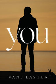 Title: You, Author: Vane Lashua