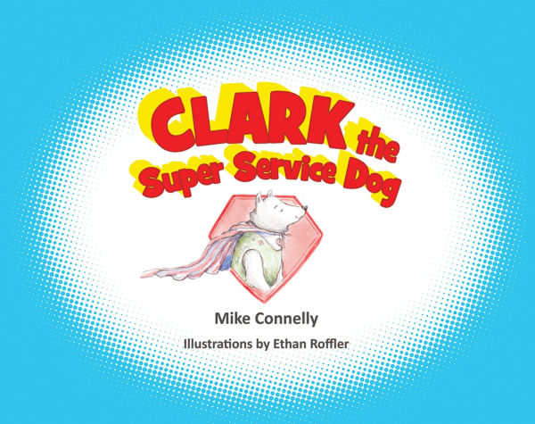 Clark the Super Service Dog
