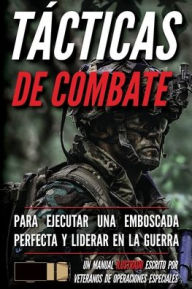 Title: Tï¿½cticas de combate: Un manual ilustrado, Author: Matthew Luke