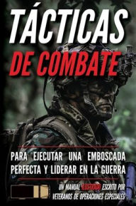 Title: Tï¿½cticas de Combate: Un manual ilustrado, Author: Matthew Luke