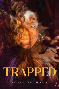 Title: Trapped, Author: Pamela Buchanan