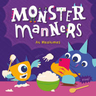 Title: Monster Manners at Mealtimes, Author: Charis Mather
