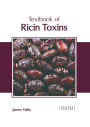 Textbook of Ricin Toxins
