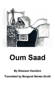 Title: Oum Saad, Author: Margaret Nemec-Groth