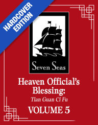 Title: Heaven Official's Blessing: Tian Guan Ci Fu (Deluxe Hardcover Novel) Vol. 5, Author: Mo Xiang Tong Xiu