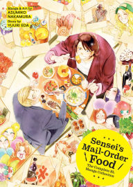 Title: Sensei's Mail-Order Food: The Complete BL Manga Collection, Author: Yuuri Eda