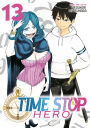 Time Stop Hero Vol. 13