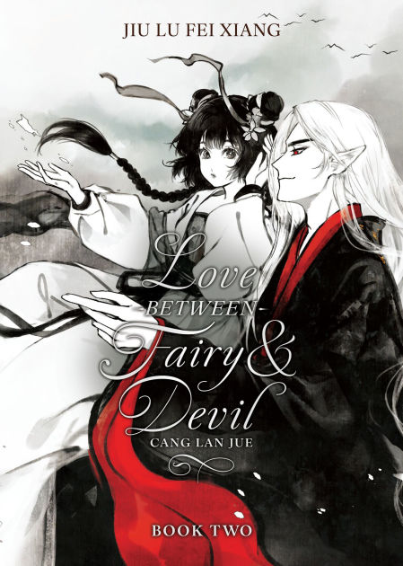 Love Between Fairy and Devil (Novel) by Jiu Lu Fei Xiang